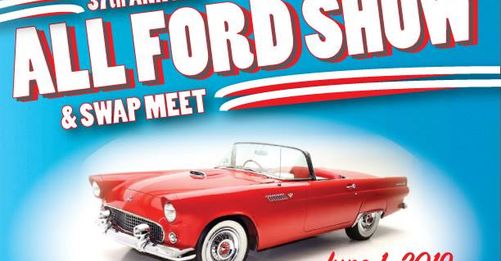 40th Annual All Ford Show and Swap Meet